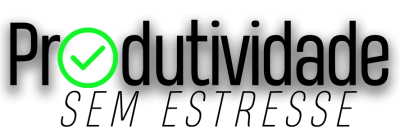 Produtividade Sem Estresse